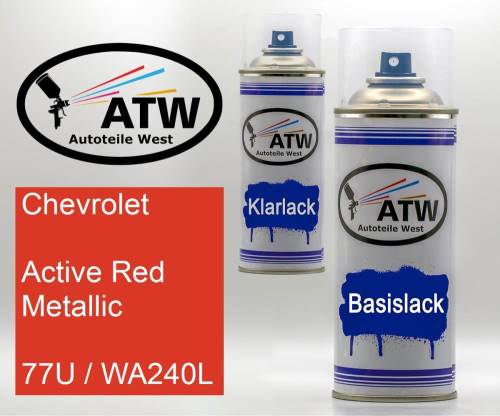 Chevrolet, Active Red Metallic, 77U / WA240L: 400ml Sprühdose + 400ml Klarlack - Set, von ATW Autoteile West.